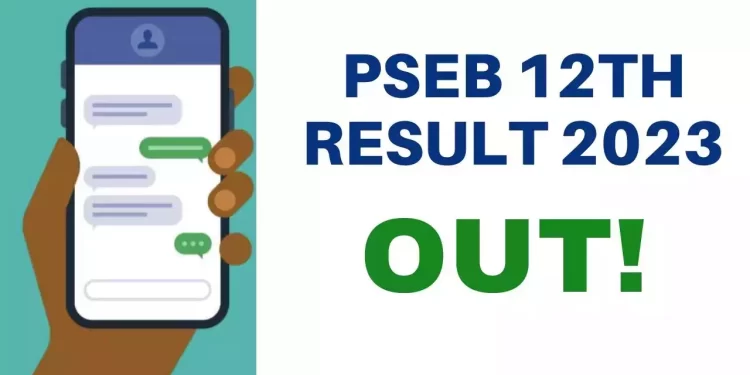 PSEB ਨੇ ਐਲਾਨਿਆ 12ਵੀਂ ਜਮਾਤ ਦਾ ਨਤੀਜਾ